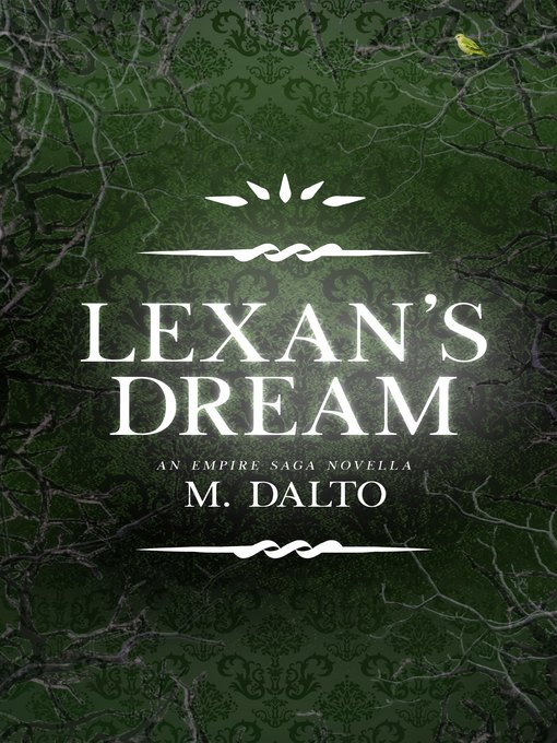 Title details for Lexan's Dream by M. Dalto - Available